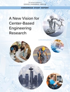 New Vision for Center-Based Engineering Research