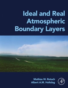 Ideal and Real Atmospheric Boundary Layers