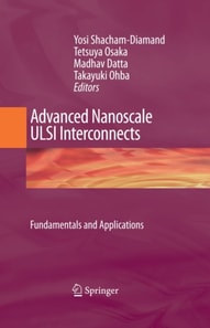 Advanced Nanoscale ULSI Interconnects: Fundamentals and Applications