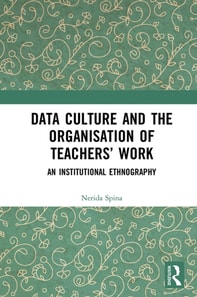 Data Culture and the Organisation of Teachers' Work