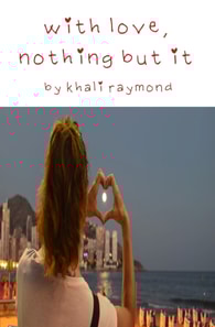 With Love, Nothing But It