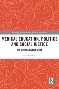 Medical Education, Politics and Social Justice