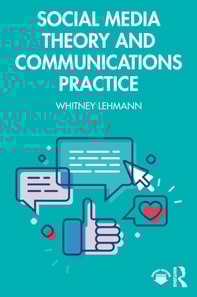 Social Media Theory and Communications Practice