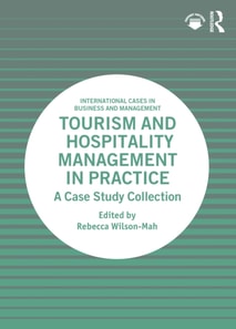 Tourism and Hospitality Management in Practice