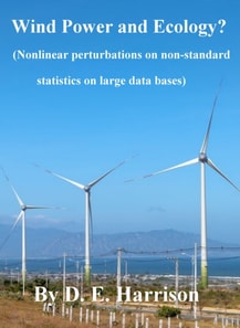 Wind Power and Ecology? (Nonlinear perturbations on non-standard statistics on large data bases)