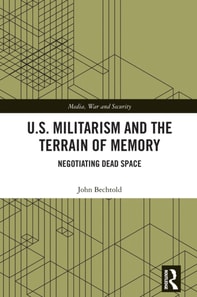 U.S. Militarism and the Terrain of Memory