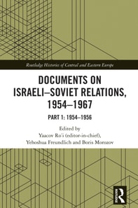 Documents on Israeli-Soviet Relations, 1954-1967