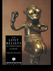 Lost Beliefs of Northern Europe