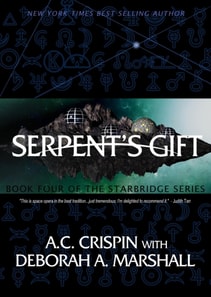 Serpent's Gift (StarBridge #4)