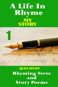 Life In Rhyme: My Story