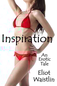 Inspiration: An Erotic Tale