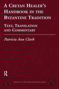 Cretan Healer's Handbook in the Byzantine Tradition