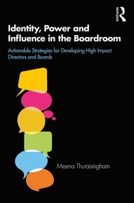 Identity, Power and Influence in the Boardroom