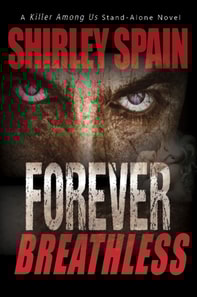 Forever Breathless (A Killer Among Us Thriller, Book 4)