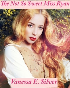 Not So Sweet Miss Ryan