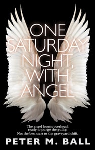 One Saturday Night, With Angel