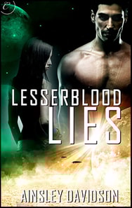 Lesserblood Lies
