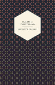 Travels in Switzerland