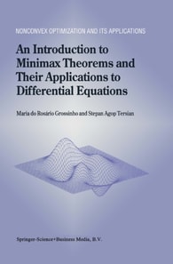 Introduction to Minimax Theorems and Their Applications to Differential Equations