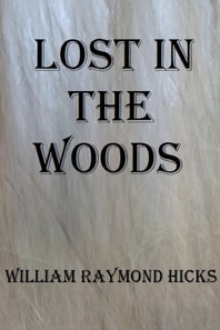 Lost in the Woods