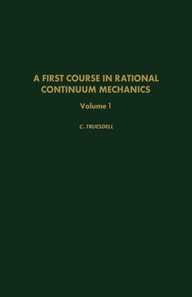 First Course in Rational Continuum Mechanics