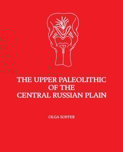 Upper Paleolithic of the Central Russian Plain