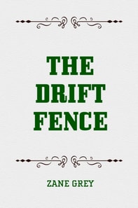Drift Fence