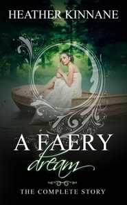 Faery Dream: The Complete Story