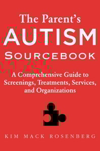 Parent?s Autism Sourcebook