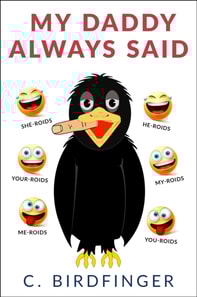 My Daddy Always Said