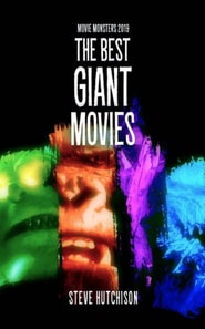 Best Giant Movies (2019)