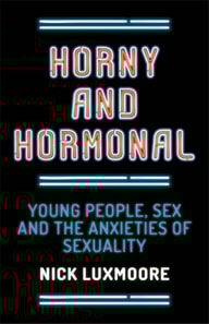Horny and Hormonal