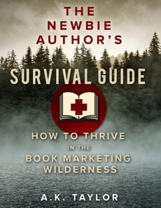 Newbie Author's Survival Guide