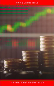 Think and Grow Rich!: The Original Version, Restored and Revised(TM)