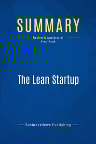 Summary: The Lean Startup