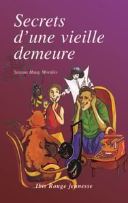 Secrets d'une vielle demeure