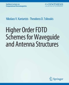 Higher-Order FDTD Schemes for Waveguides and Antenna Structures