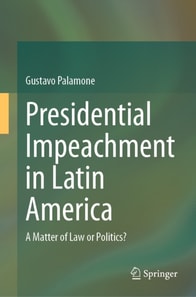 Presidential Impeachment in Latin America