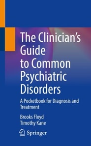 Clinician's Guide to Common Psychiatric Disorders