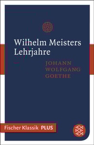 Wilhelm Meisters Lehrjahre