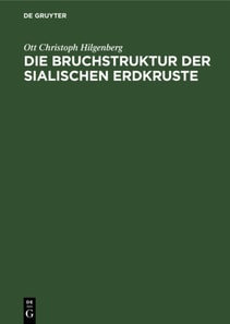 Die Bruchstruktur der sialischen Erdkruste