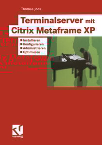 Terminalserver mit Citrix Metaframe XP