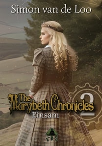 The Marybeth Chronicles 2: Einsam