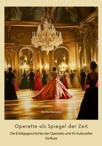Operette als Spiegel der Zeit