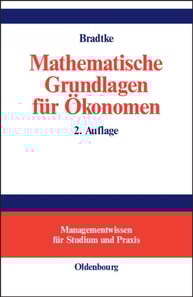 Mathematische Grundlagen für Ökonomen