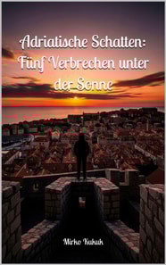 Adriatische Schatten: Funf Verbrechen unter der Sonne