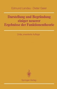 Darstellung und Begründung einiger neuerer Ergebnisse der Funktionentheorie