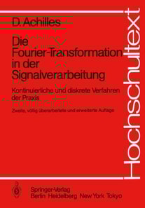 Die Fourier-Transformation in der Signalverarbeitung