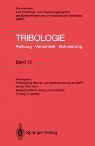 Tribologie: Reibung · Verschleiß · Schmierung
