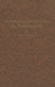 Untersuchungsmethoden der Erdölindustrie